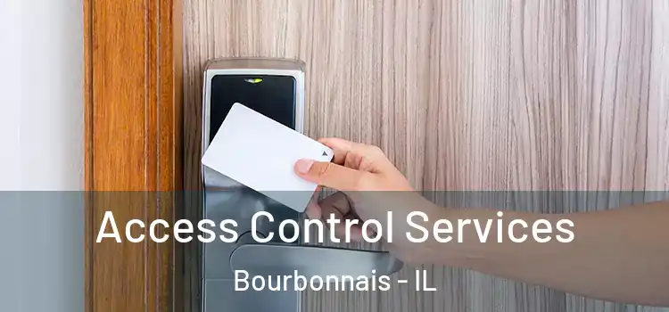  Access Control Services Bourbonnais - IL