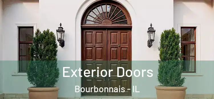 Exterior Doors Bourbonnais - IL