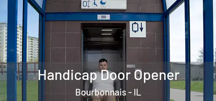 Handicap Door Opener Bourbonnais - IL