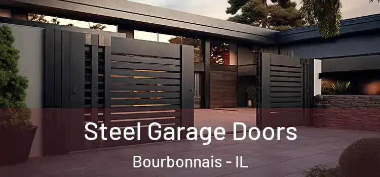  Steel Garage Doors Bourbonnais - IL