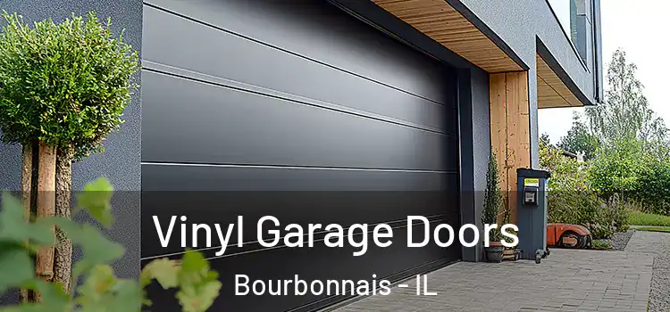  Vinyl Garage Doors Bourbonnais - IL